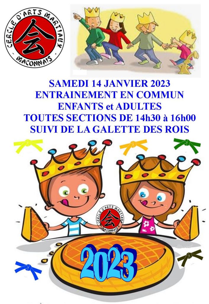 Samedi 14 janvier entrainement en commun enfants et adultes toutes sections de 14h30 à 16h00 suivi de la galette des rois.